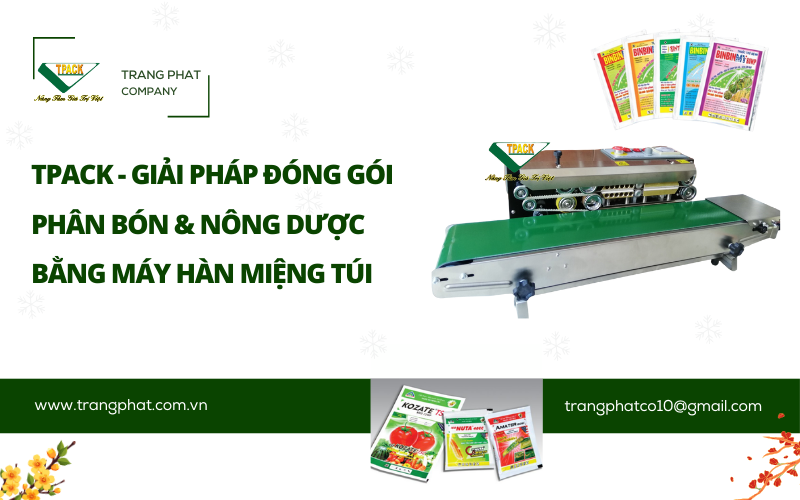 Giải Pháp Đóng Gói Phân Bón & Nông Dược T-PACK