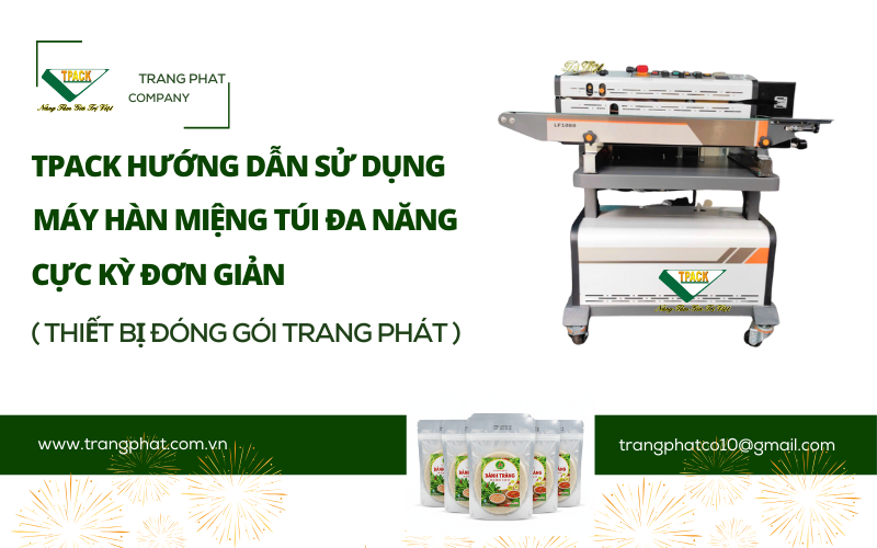Giải Pháp Máy Hàn Miệng Túi 4-in-1: 