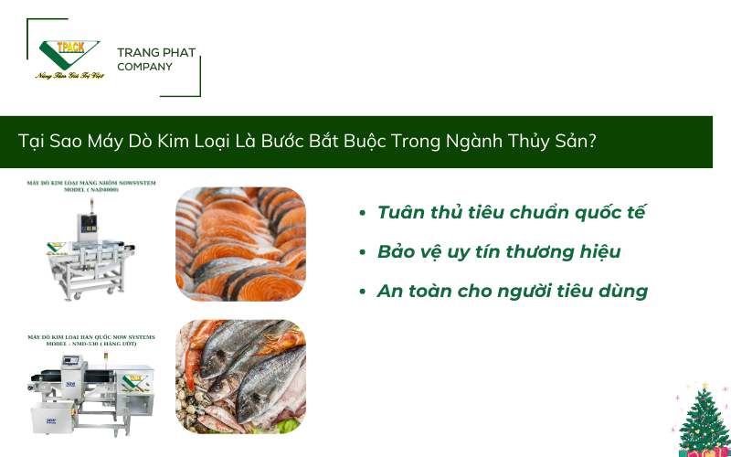 I. Tại Sao Máy Dò Kim Loại Là Bước Bắt Buộc Trong Ngành Thủy Sản?