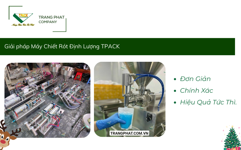 Máy Chiết Rót Định Lượng T-PACK